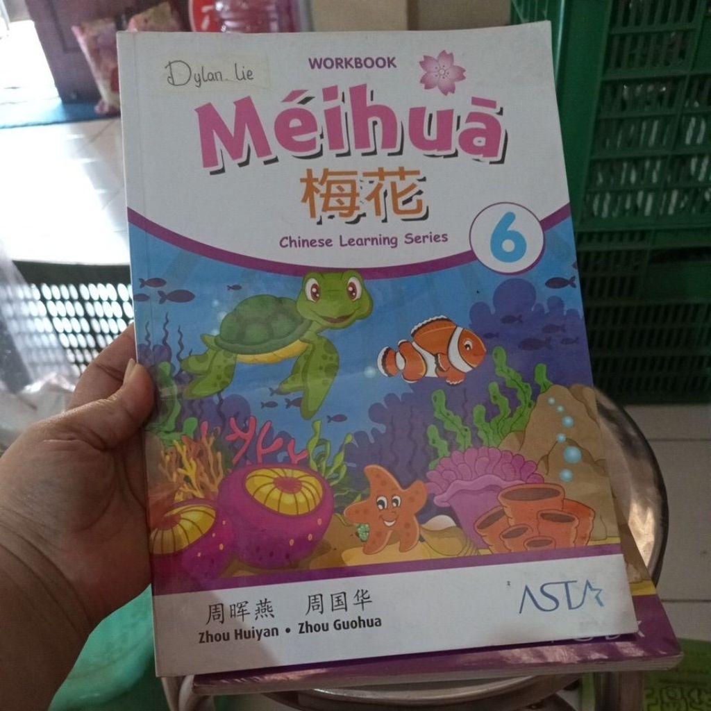 BUKU PAKET BEKAS WORKBOOK MEIHUA 6 STUDENT INTERACTION WITH CHINESE MANDARIN SMA SENIOR HIGH SCHOOL 