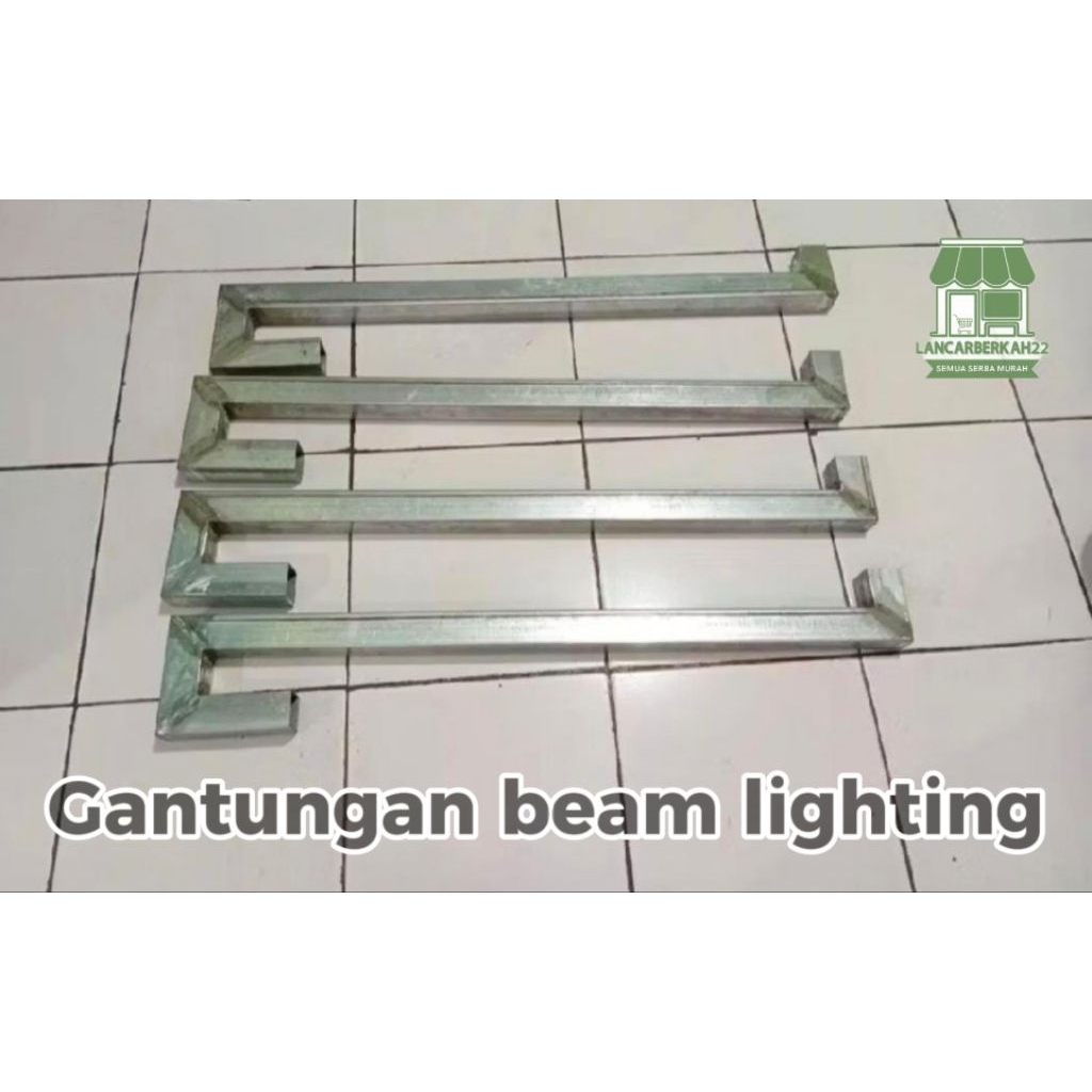 BESI GANTUNGAN BEAM LIGHTING