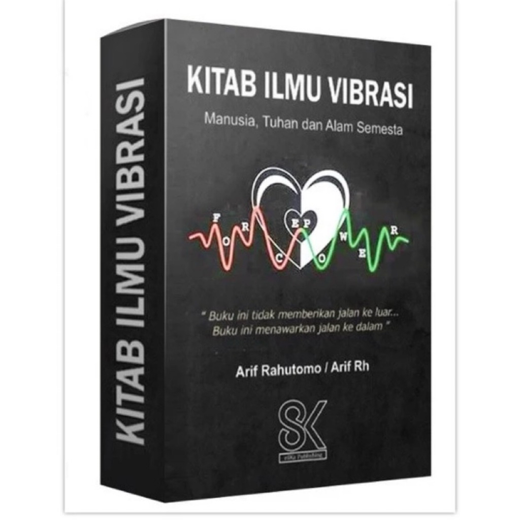 Buku Kitab Ilmu Vibrasi Manusia Tuhan dan alam semesta