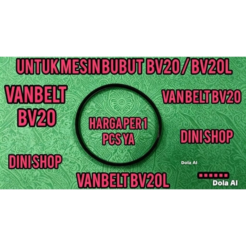 VAN BELT MESIN BOR DUDUK BV20 VANBELT MESIN BOR DUDUK BV20 TALI KIPAS BV20 UNTUK MESIN BUBUT BV20L V
