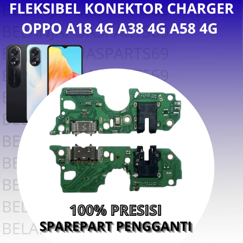 Flex FLEKSIBEL KONEKTOR CHARGER PAPAN PCB ORI CAS CASAN OPPO A18 4G A38 4G A58 4G ORIGINAL 100% PRES