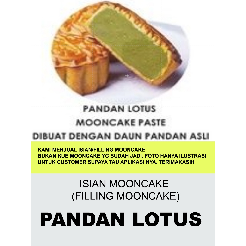 500gr Low Sugar Pandan Lotus  Mooncake Filling (isian mooncake)