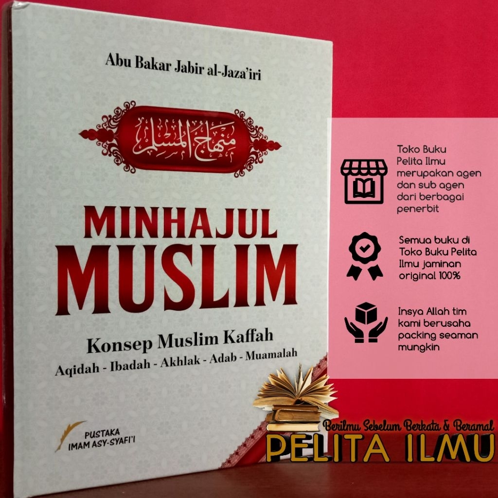 Buku Minhajul Muslim - Konsep Muslim Kaffah