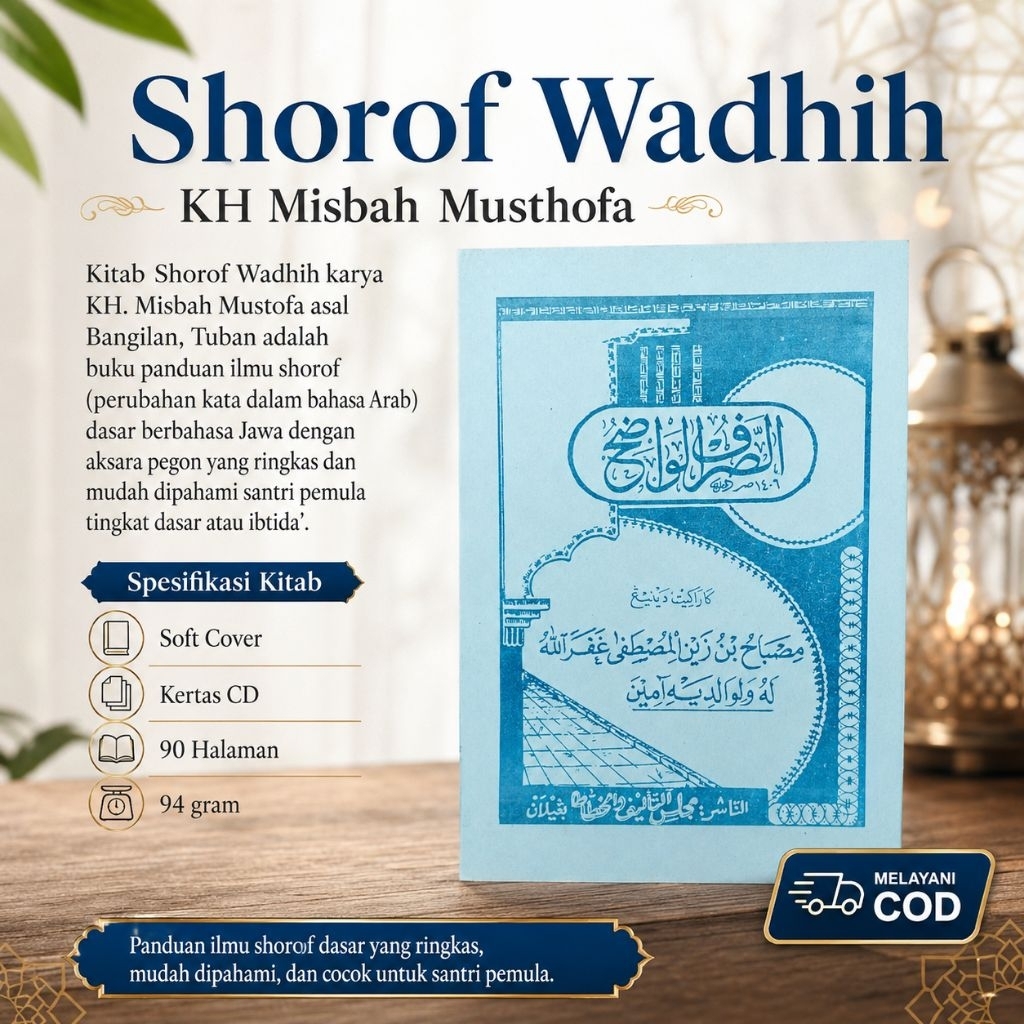 Shorof Wadih Shorof Wadhih KH Misbah Musthofa Bangilan