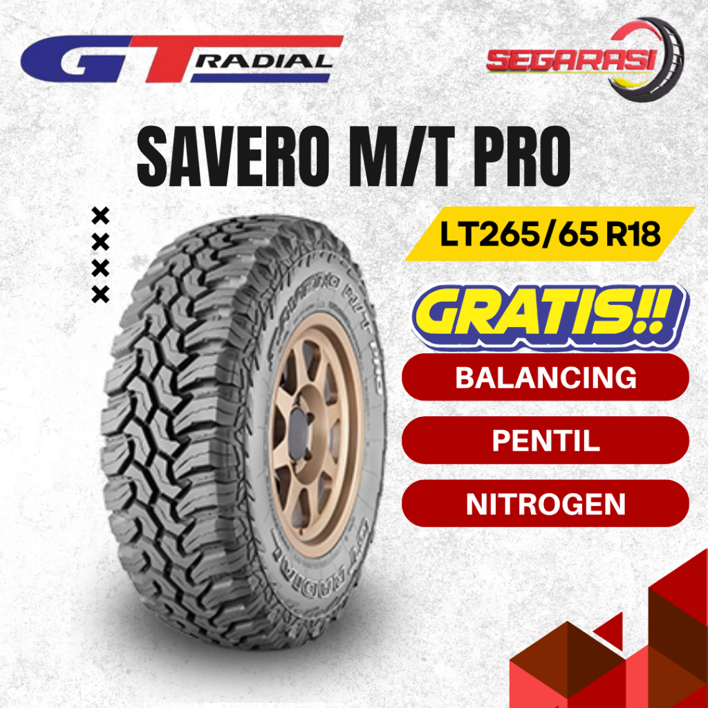 GT RADIAL SAVERO M/T PRO LT265/65 R18 TUBELESS - GT RADIAL SAVERO MT PRO LT265/65 R18