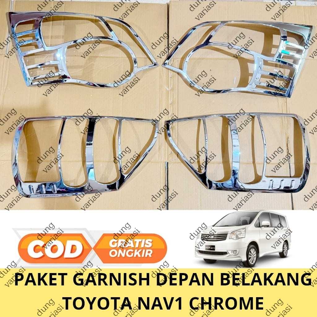 Paket Garnish Lampu Depan Belakang Toyota NAV1 NAV 1 Chrome