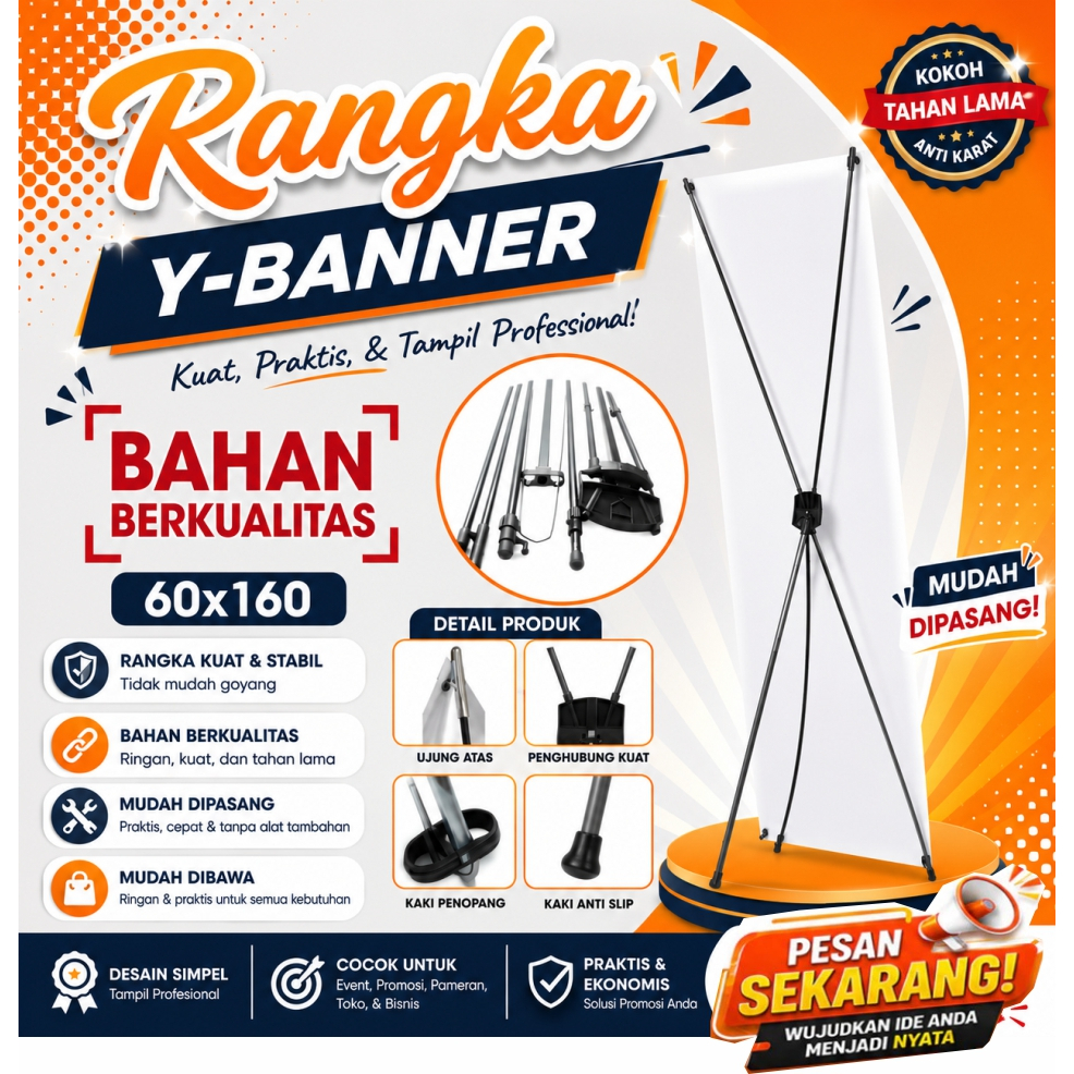 STAND Y BANNER / KERANGKA Y BANNER / TIANG Y BANNER / CAGAK Y BANNER / RANGKA Y BANNER / Y BANNER