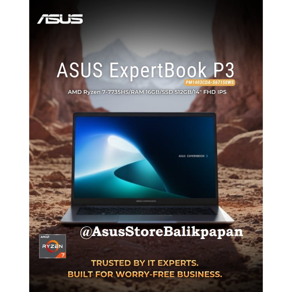 Laptop Asus Expertbook PM1403CDA-S67150WS AMD Ryzen 7-735HS Ram 16GB Garansi 3 Tahun