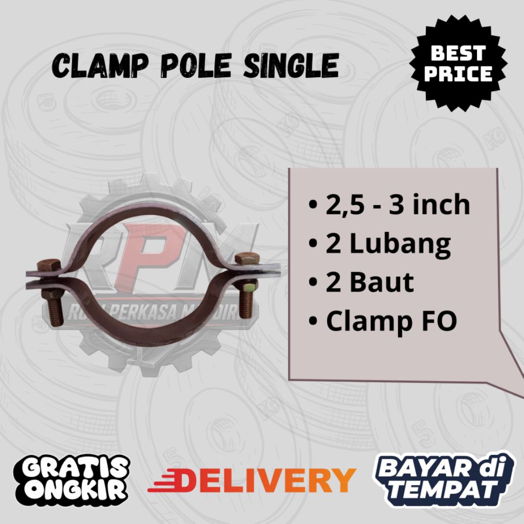 CLAIMP POLE SINGLE 2,5 - 3 inch / klem tiang fo / klem begel