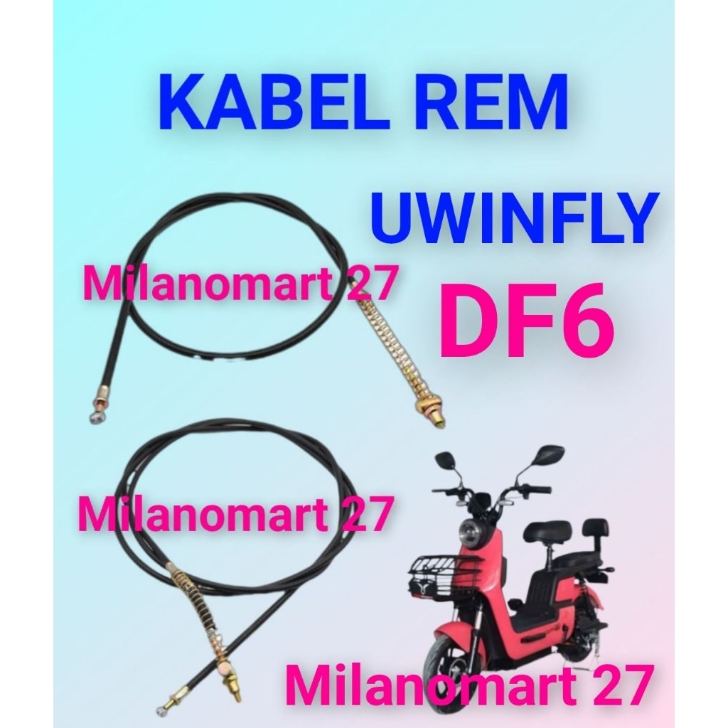 kabel rem sepeda listrik uwinfly DF6 tali rem sepeda listrik uwinfly df6