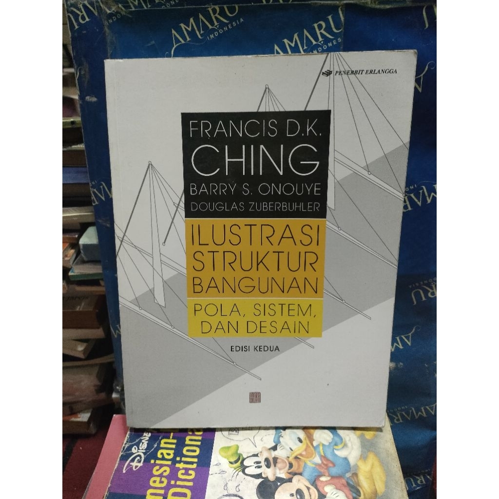 ORIGINAL BUKU ILUSTRASI STRUKTUR BANGUNAN POLA SISTEM DAN DESAIN EDISI KEDUA PRANCIS DK CHING