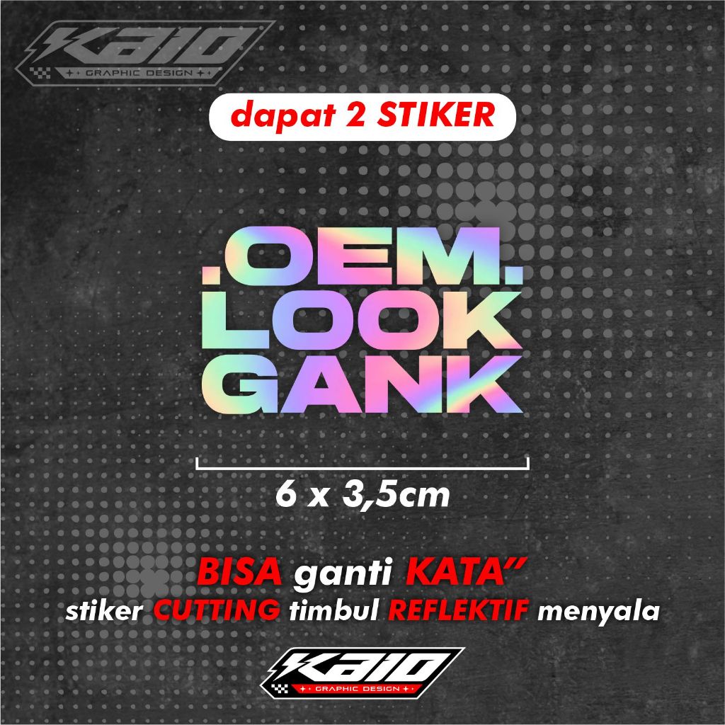 Cutting Stiker Oem Look Gank Style Matic Proper