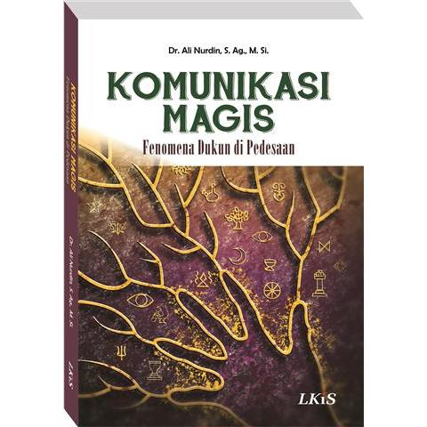 KOMUNIKASI MAGIS ; Fenomena Dukun di Pedesaan