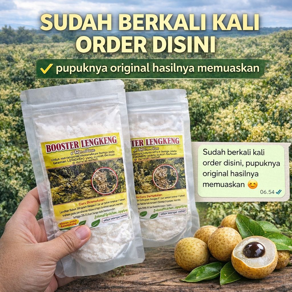 100 PERSEN ORIGINAL TANPA MIX - PUPUK AMPUH BOSTER KELENGKENG READY SIAP KIRIM
