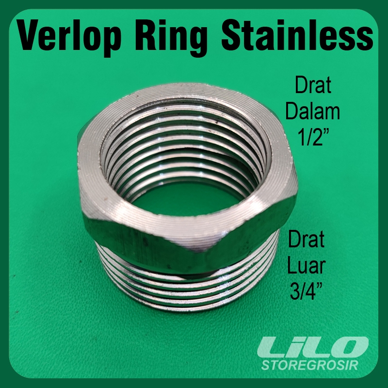 GROSIR Verlop 3/4 x 1/2 Verloop Ring Stainless SUS fitting sambungan L42
