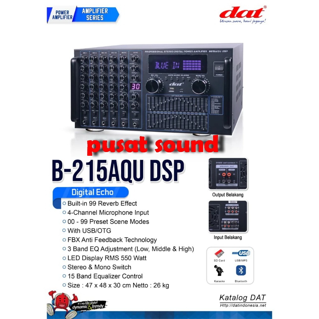 Ampli dat b215aqu power amplifier karaoke body besar 550 watt b 215aqu