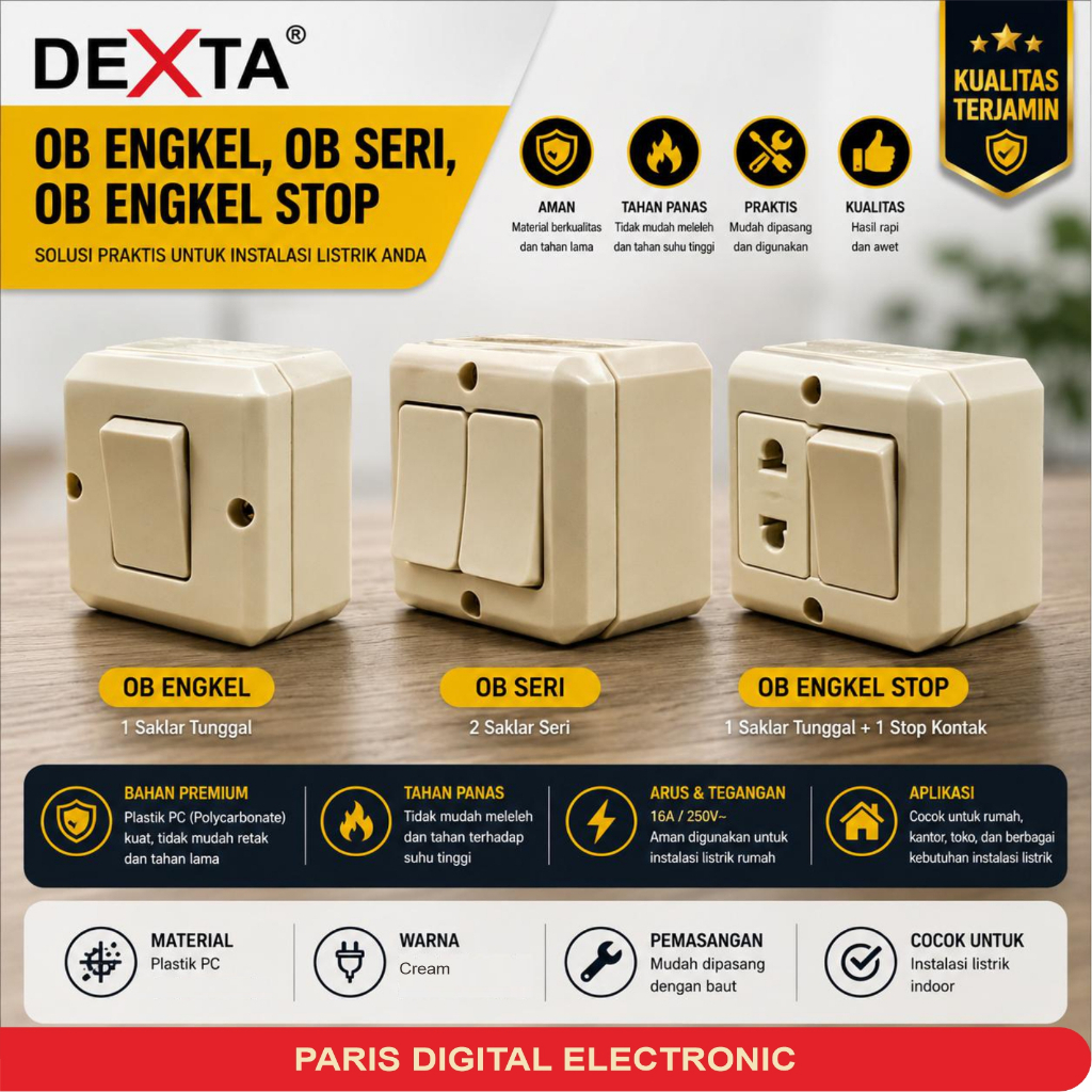 OB SAKLAR ENGKEL, OB 2 SAKLAR SERI, OB ENGKEL STOP DEXTA OUTBOW