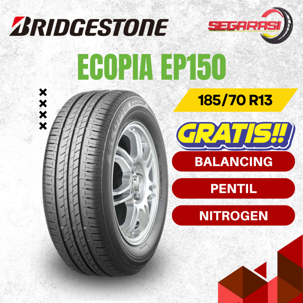 BRIDGESTONE ECOPIA EP150 185/70 R13 TUBELESS - BAN MOBIL BRIDGESTONE ECOPIA EP150 185 70 R13 - BAN M