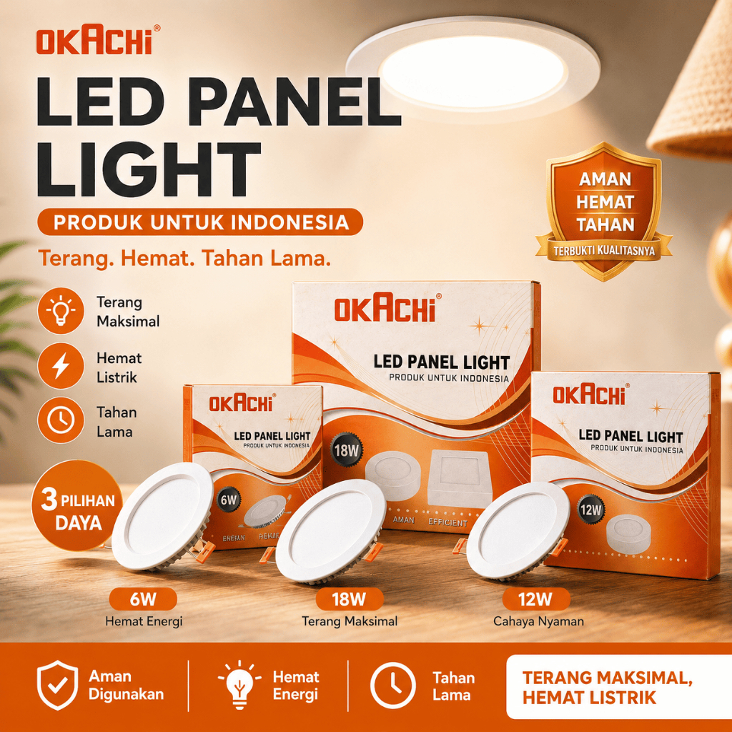 Lampu LED Panel OKACHI 6W 12W 18W Downlight Plafon Terang