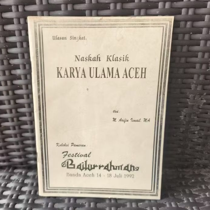 Naskah Klasik Karya Ulama Aceh, M. Arifin Ismail