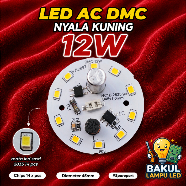 PCB LED AC (DMC) 12W KUNING ~Bakul_Lampu_Led~