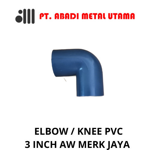 FITTING PVC ELBOW PVC 3 INCH TIPE AW (TS)  90 DERAJAT MERK JAYA / KNEE PVC 3 INCH TIPE AW  90 deraja
