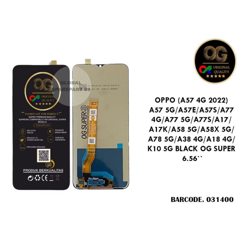 (OG SUPER) LCD OPPO A57 4G 2022 / OPPO A57 5G / OPPO A57E / OPPO A57S / OPPO A77 4G / OPPO A77 5G / 