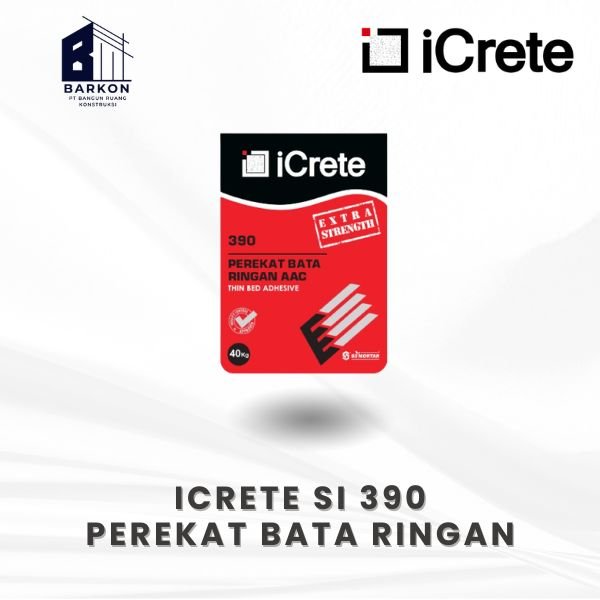 ICRETE SI-390 SMARTGRIP AAC THINBED 40KG – PEREKAT BATA RINGAN AAC & HEBEL
