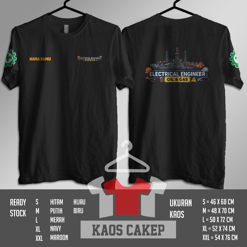 Kaos Electrical Engineer Oil and Gas Teknisi Listrik Pertambangan Oli dan Gas Gratis Nama Baju Distr