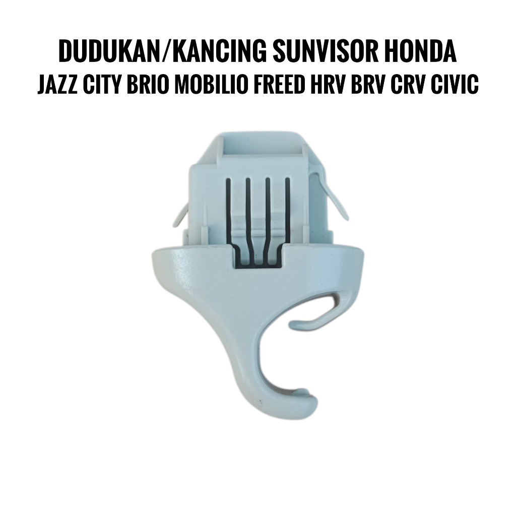 Kancing/ Dudukan Sunvisor Honda Jazz Brio Brv Mobilio Freed Crv Hrv Pengait Sunvisor Honda Jazz Gant