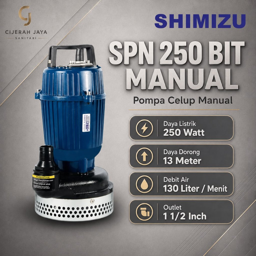 POMPA CELUP SHIMIZU SPN 250 BIT SPN250 SPN-250 / POMPA CELUP AIR BERSIH SHIMIZU / POMPA KOLAM NON OT