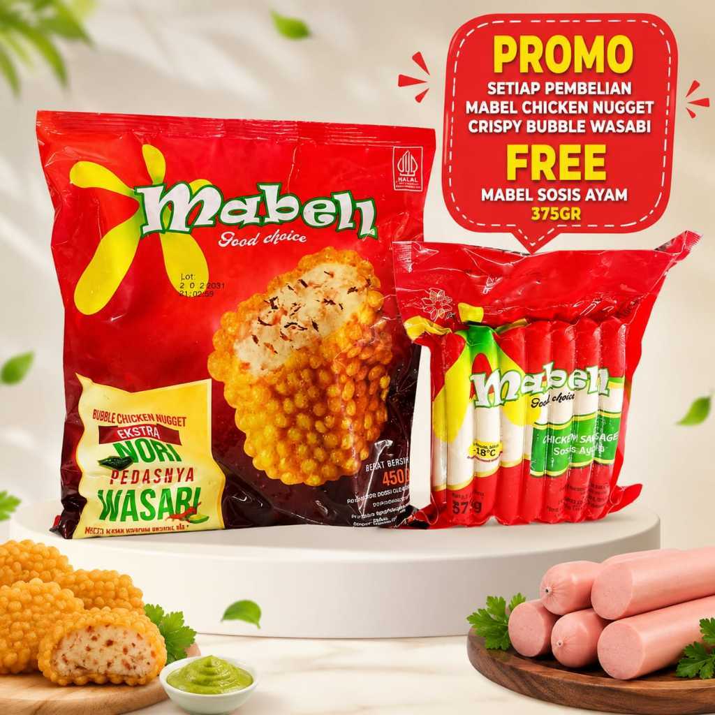 PROMO PAKET SPESIAL Beli Mabel Chicken Nugget Crispy Wasabi 450GR GRATIS Mabel Sosis Ayam 375gr