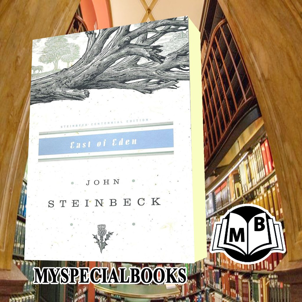 East of Eden by John Steinbeck
