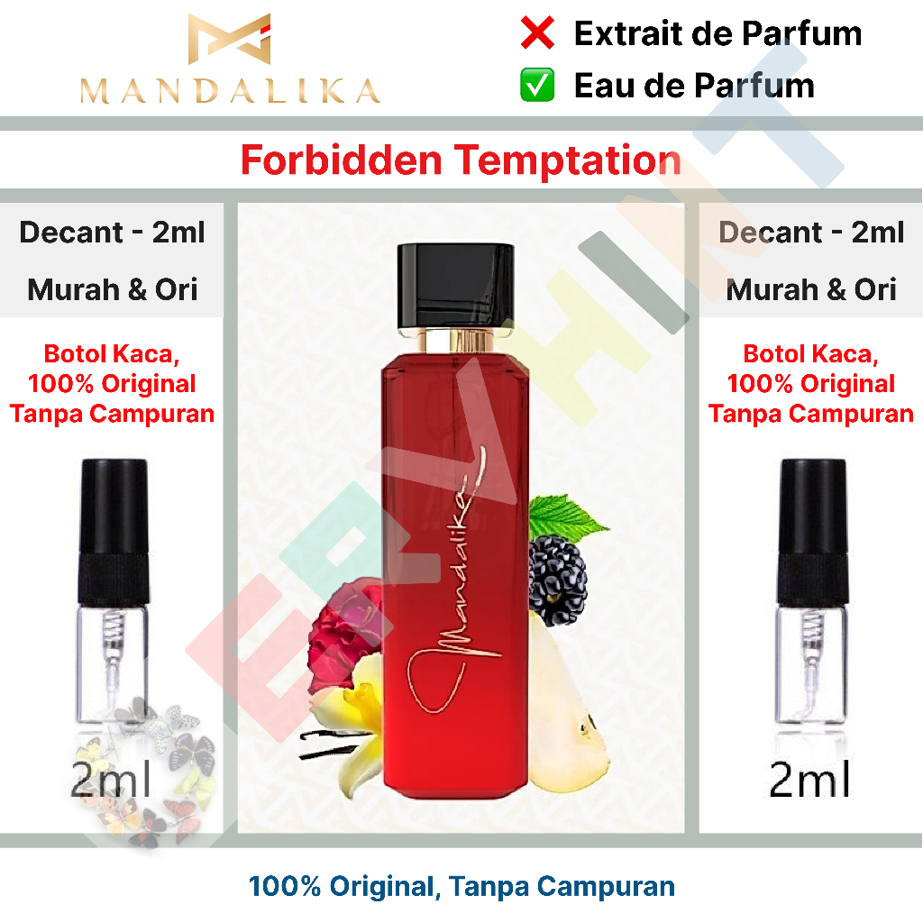 [Decant Parfum] Mandalika - Forbidden Temptation EDP (Eau de Parfum) | Sweet Bold | Wanita