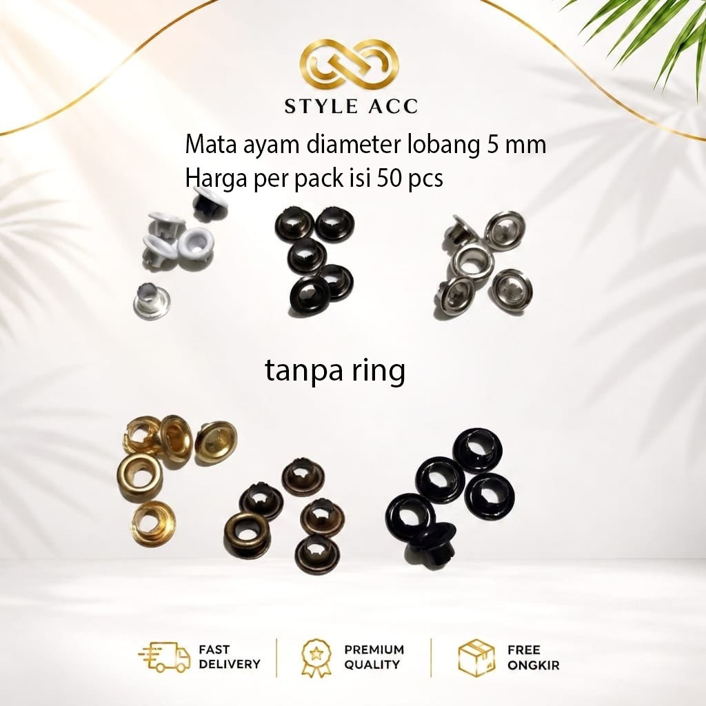 Mata ayam / eyelet / mata itik 5 mm tanpa ring - 50 pcs