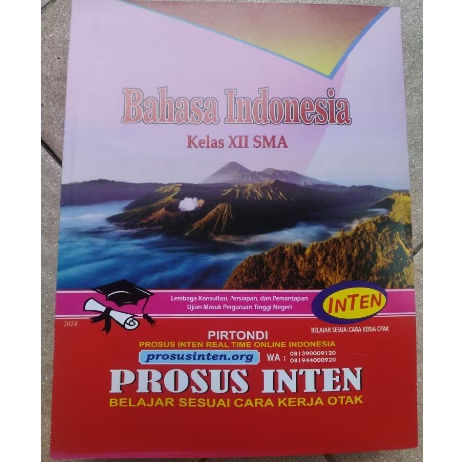BUKU PRELOVED PROSUS INTEN BELAJAR SESUAI CARA KERJA OTAK - BAHASA INDONESIA KELAS XII KELAS 12 SMA 