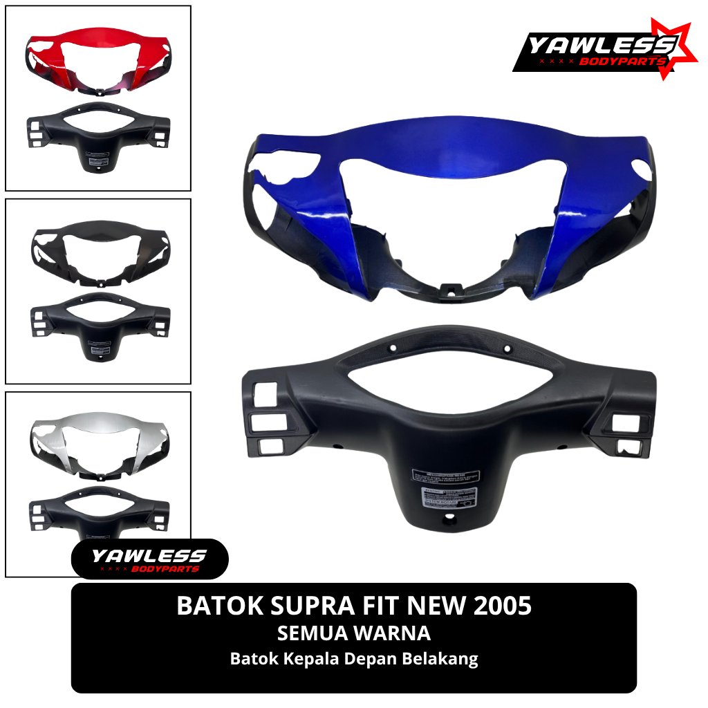 Batok supra Fit new depan belakang / Batok kepala supra Fit new th 2006 all warna