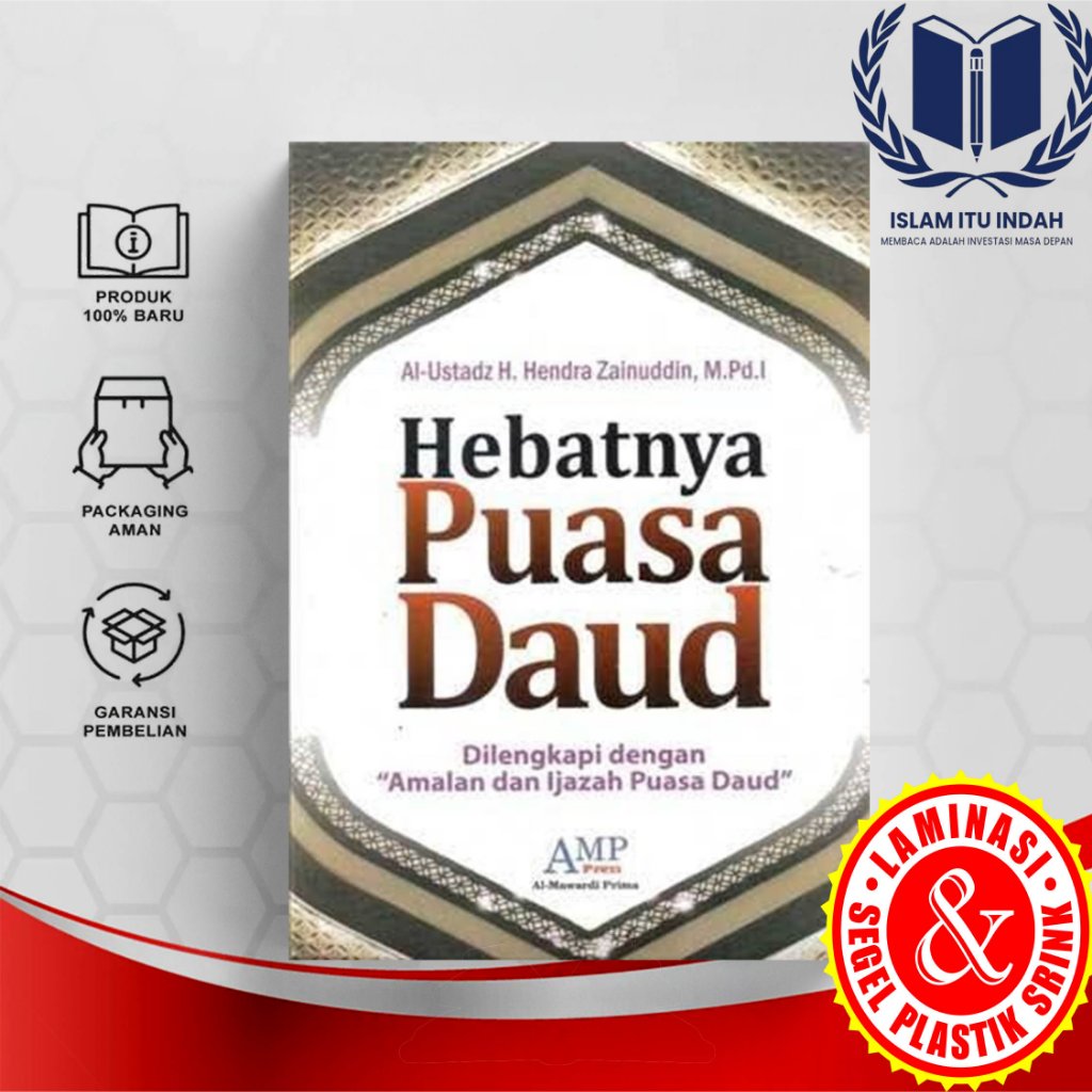 HEBATNYA PUASA DAUD - KH. HENDRA ZAINUDDIN