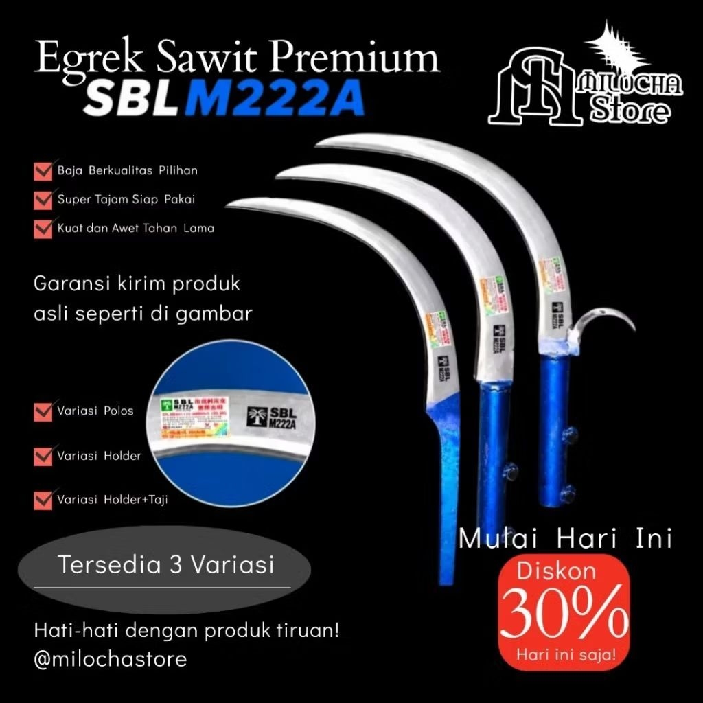 EGREK SAWIT PREMIUM SBL M222A ORIGINAL SUPER TAJAM TANPA ASAH
