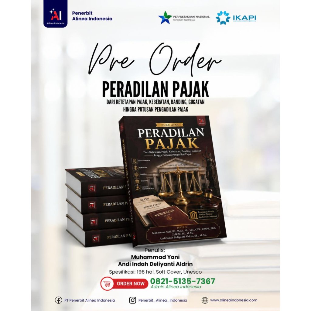 Buku Ajar Peradilan Pajak Dari Ketetapan Pajak Keberatan Banding Gugatan hingga Putusan Pengadilan P