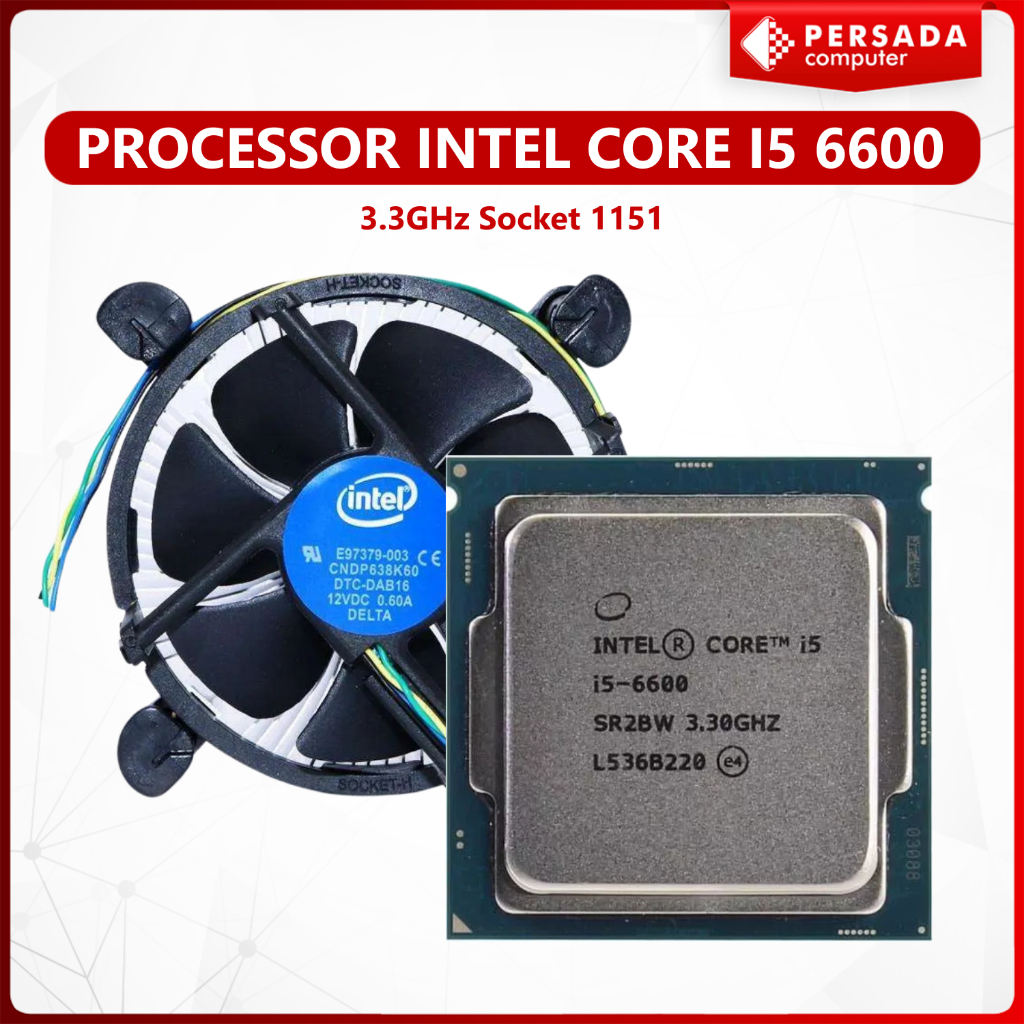 Processor Intel core i5 6600 + Fan