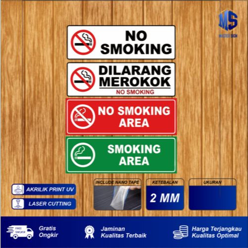 Sign Board Akrilik No Smoking Area, Akrilik Papan Dilarang Merokok, NO SMOKING AREA / AREA SMOKING
