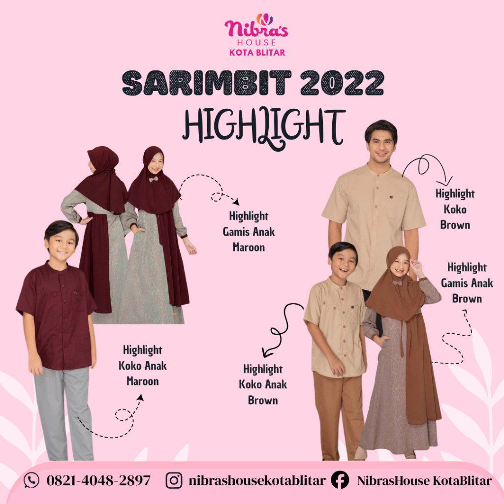 PROMO SPESIAL SALE SARIMBIT NIBRAS 2022 HIGHLIGHT Brown & Maroon Koko Dewasa Gamis Anak Koko Anak St