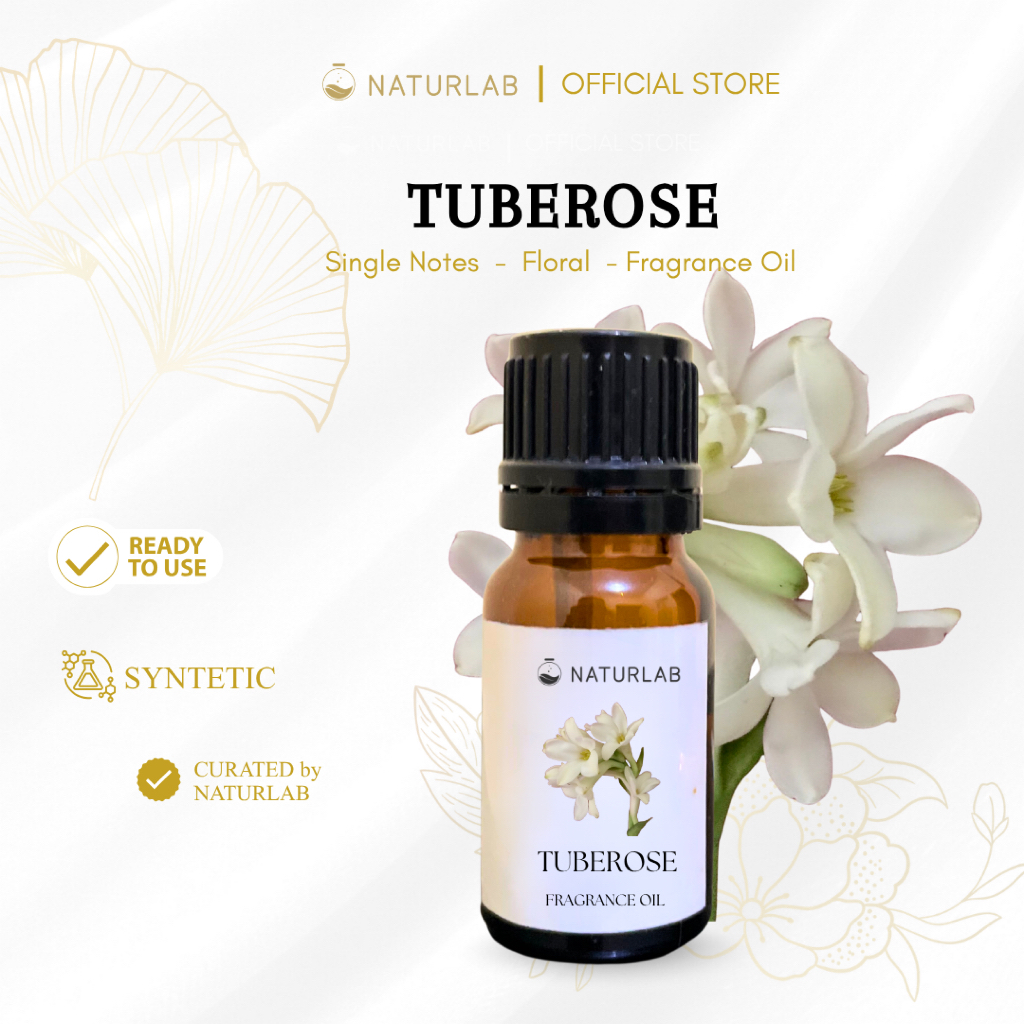 NATURLAB Tuberose Single Notes Oil Bahan Parfum Essential Oil Fragrance Oil Aromatic