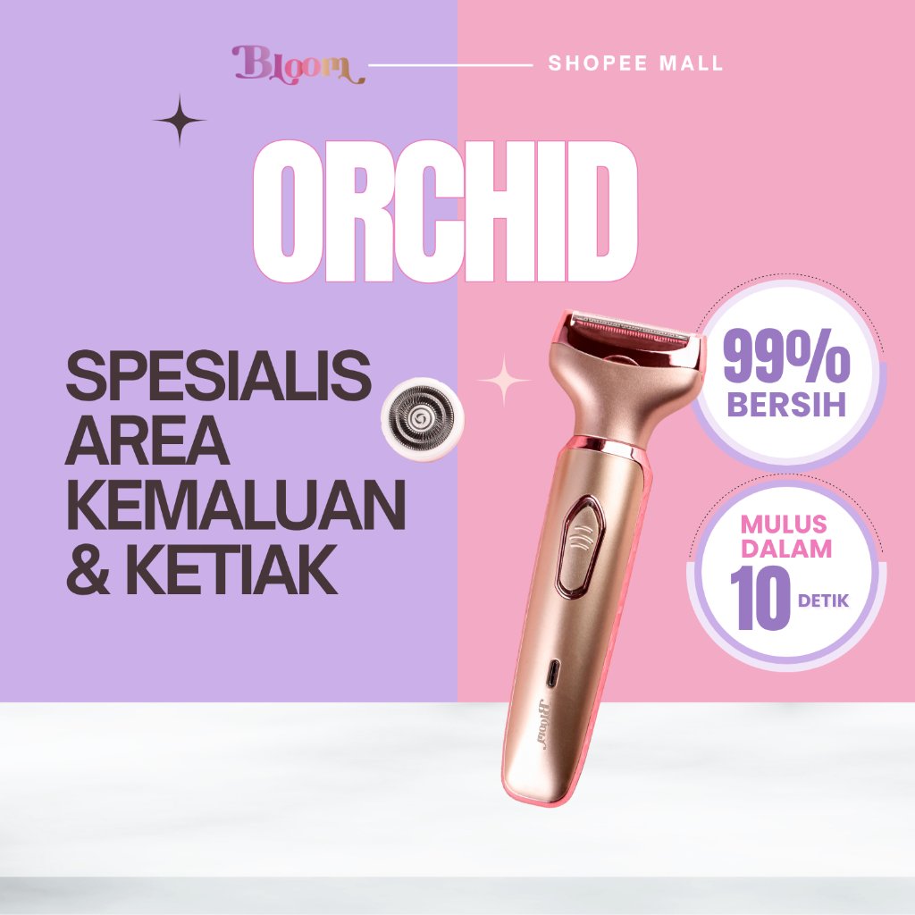 BLOOM Orchid - Alat Cukur Elektrik Wanita di Area Kemaluan, Ketiak, Tangan, Kaki