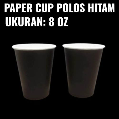 Paper Cup Polos cup 8 OZ HITAM / cup kopi hitam / paper cup hitam / Gelas Kertas Kopi Teh Polos Hot 