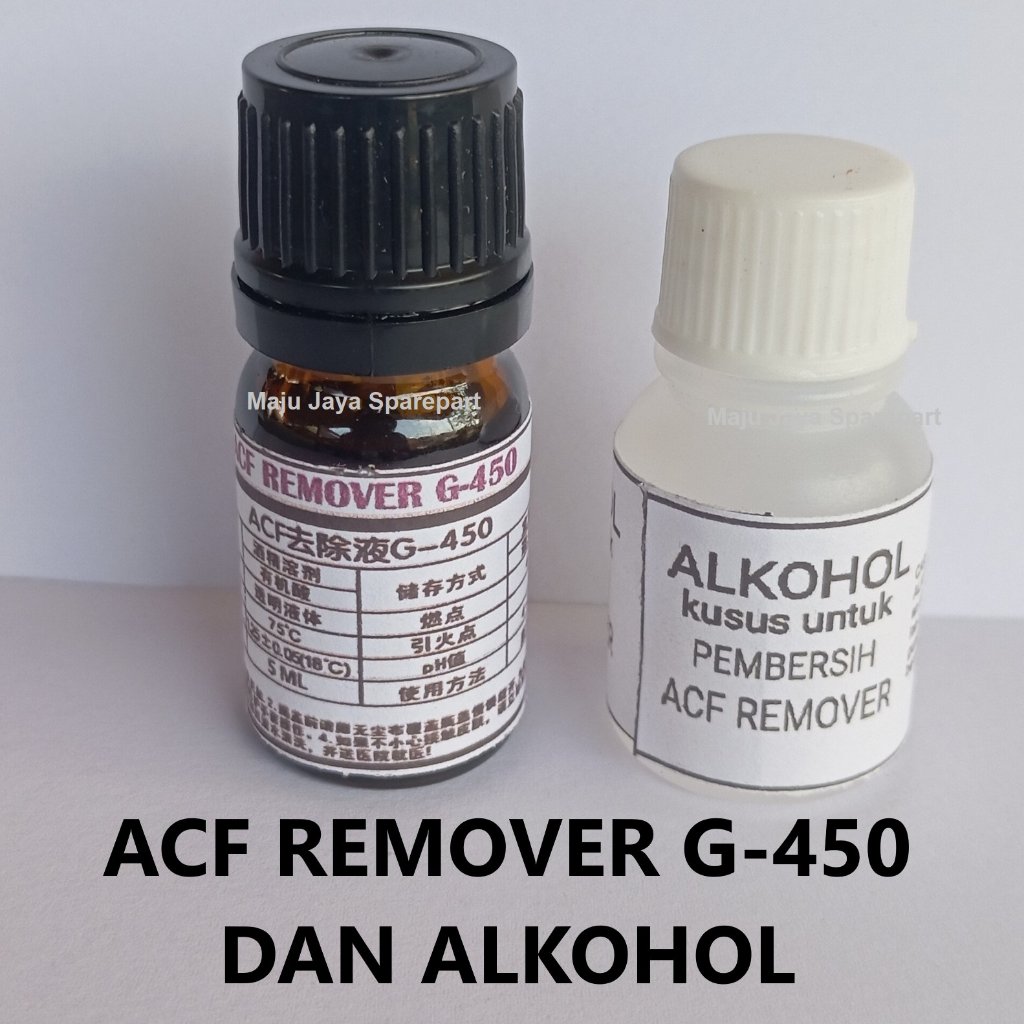 ACF Remover G-450 / 1ML Untuk Pembersih Lem ACF - BACA DESKRIPSI 01