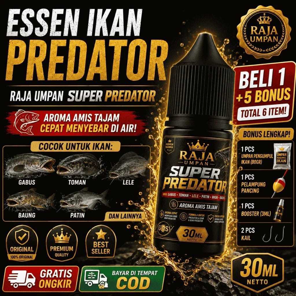 Esen Ikan Predator Super Predator 30ML | Essen Umpan Ikan Gabus Toman Lele Baung Patin | Aroma Amis 