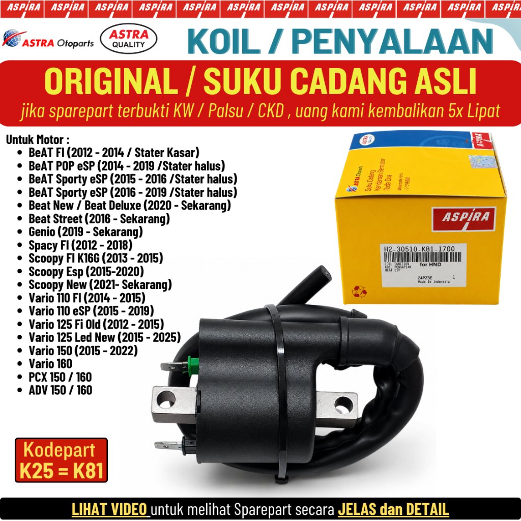 Koil Coil Ignition Pengapian Beat Fi Stater Kasar Scoopy Spacy Vario 110 Fi Original Aspira