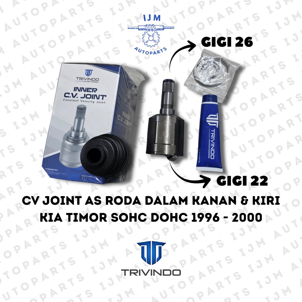 CV Joint As Roda Dalam Kanan & Kiri KIA Timor SOHC DOHC 1996 - 2000 Trivindo